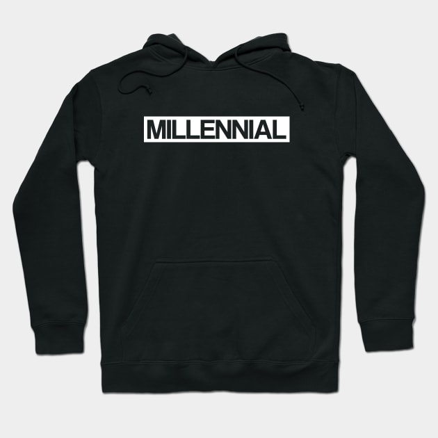 Millennial Hoodie by hoopoe